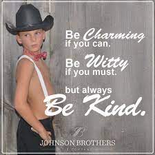 Be Kind Quotes Boy In Bow Tie And Suspenders Cowboy Hat Bow Tie And Suspenders Tie And Suspenders Cowboy Hats
