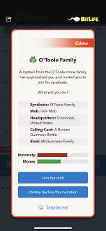 In rare cases, a mafia will instead ask your character to join themselves. Bitlife On Twitter Crime Families Of All Types Are Coming In The Mafia Update Later This Month Rt If You Re Ready For Some Organized Crime In Your Bitlife Mafiaupdate Https T Co N4qxzeg1p8