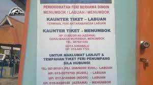 Ferry express schedule destination : Feri Ekspress Menumbok Labuan Abu Nuha Corner
