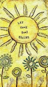 Check spelling or type a new query. Let Your Soul Shine Quote Sun Life Shine Soul Inspiration Live The Life You Love Pinterest Soul Shine Souls Inspiration Mandala Drawing