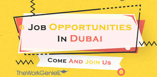 Avail The Best Job Opportunities In Dubai 2019 With Theworkgenies Job Opportunities Job Ads Job Portal