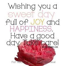 Had A Great Day Quotes Quotesgram Great Day Quotes Good Day Wishes Good Day Quotes