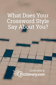 Whether the skill level is as a beginner or something more advanced, they're an ideal way to pass the time when you have nothing else to do like waiting in an airport, sitting in your car or as a means to. What Does Your Crossword Style Say About You Crossword Word Challenge Learning
