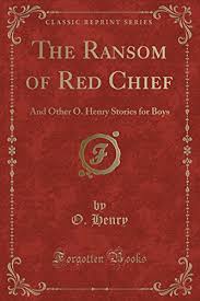 The Ransom Of Red Chief Summary Gradesaver