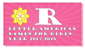 This is the name of a beautiful orchid flower named after one of the vestal virgins of roman mythology. 2 100 Baby Girl Names Starting With Letter R By Golden Boy