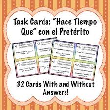 Task Cards Hace Tiempo Que Con El Preterito By Senoraq Teachers Pay Teachers In 2020 Spanish Teacher Resources Teacher Resources Language Education