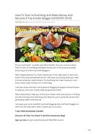 The below tips will help you to become successful in your food blogging and making money from it. How To Start A Food Blog And Make Money Bloggershq By Derek Marshall Issuu