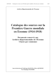 Https Www Essonne Fr Fileadmin 4 Culture Loisirs Tourisme Archives Departementales 2009 Centenaire Catalogue Des Sources Par Communes V2018 Pdf