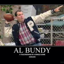 Al bundy happy fathers day meme. Al Bundy S House Of Sole Photos Facebook