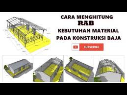 Caranya mudah, apalagi dengan adanya sketchup. Cara Menghitung Rab Kebutuhan Material Baja Pada Konstruksi Baja Youtube