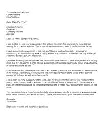 While your resume offers a history of your work experience and an outline of your skills and accomplishments, the job application letter you send to an employer explains why you are qualified for the position and. Application Letter For Waiter Without Experience Debbycarreau