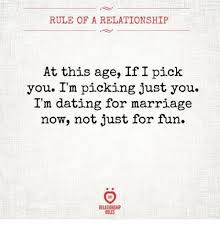 In the same time, little to no time replies does not necessarily mean they are super interested in you. Rule Of A Relationship At This Age If I Pick You I M Picking Just You I M Dating For Marriage Now Not Just For Fun Relationship Rules Dating Meme On Me Me