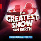 THE GREATEST SHOW ON EARTH event image