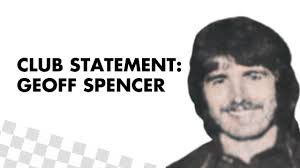 CLUB STATEMENT: GEOFF SPENCER