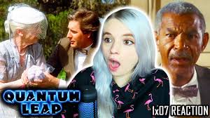 Quantum Leap 1x07 'The Color of Truth' REACTION