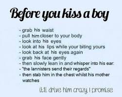 Call Out My Name When I Kiss You So Gently Before You Kiss A Boy Post Kiss Tips Funny Quotes Crazy Man