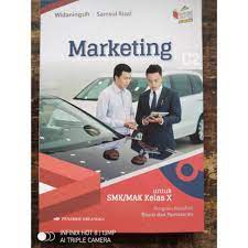 Materi marketing kelas 10 smk. Marketing Kelas 1 Smk Mak X Keahlian Bisnis Dan Pemasaran K13 Revisi Ki Kd Terbaru Erlangga Shopee Indonesia