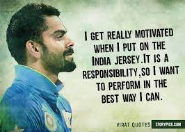 12 Quotes By Virat Kohli That Will Definitely Inspire You To Strive For Greatness Virat Kohli Quotes Cricket Quotes Virat Kohli