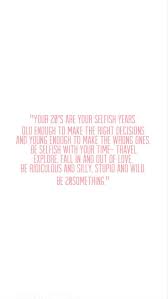 Pin By Tiffany Tummeleer On Words Old Quotes Selfish Quotes Young Quotes