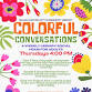 Colorful Conversations