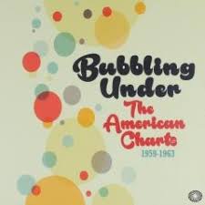 Bubbling Under The American Charts 1959 1963 Muziekweb