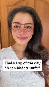 Understanding the Thai Slang Word 'Naan Cow'