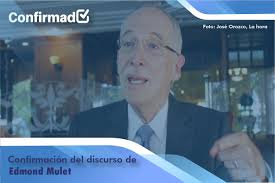 Confirmación del discurso de proclamación de Edmond Mulet