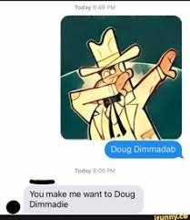 I will see to it that these dimmadastardly. 16 Doug Dimmadome Owner Of The Dimmsdale Dimmadome Ideas Odd Parents Fairly Odd Parents Memes