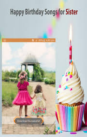 Download from our library of free birthday stock music. Happy Birthday Song For Sister For Android Apk Download