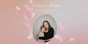 Nurtured Within