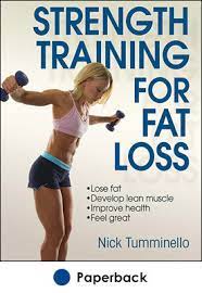 Strength Training For Fat Loss – Human Kinetics