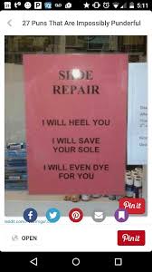 Shoe Pun Shoe Puns Puns Shoe Repair