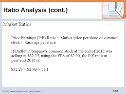 I sometimes use forward p/e ratios in my analysis. Chapter 3 Financial Statements And Ratio Analysis Copyright