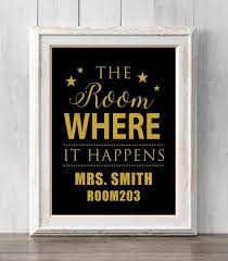 Hamilton Print The Room Where It Happens Classroom Door Personalized Teacher Gift All Prints Buy 2 Get 1 Classroom Decor Classroom Door History Classroom