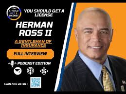 HERMAN ROSS II (FULL INTERVIEW): YOU SHOULD GET A LICENSE