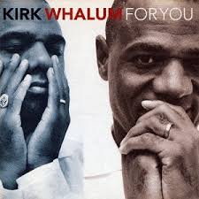 CDJapan : For You [Low-Priced Edition] Kirk Whalum CD Album