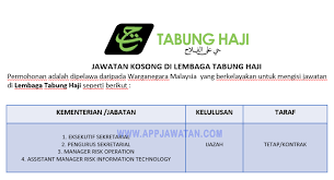 Berikut adalah kekosongan terkini yang terdapat di tabung haji malaysia. Jawatan Kosong Di Lembaga Tabung Haji Appkerja Malaysia