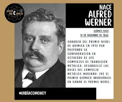 Alfred Werner, pionero en la química de la coordinación y premio Nobel,  cambió el enfoque sobre la estructura molecular. Su legado sigue inspirando  la química moderna. 🧪🏅 #AlfredWerner #Química #Nobel #EstructuraMolecular