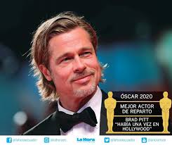 El Óscar a MEJOR ACTOR DE REPARTO es para BRAD PITT por la película “Había  una vez en Hollywood”. #Oscars