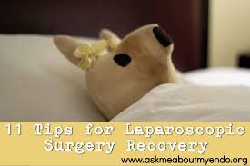 11 Tips For Laparoscopic Surgery Recovery Laparoscopic Surgery Surgery Recovery Endometriosis Surgery