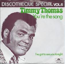 TIMMY THOMAS ‎/ YOU'RE THE SONG (I'VE ALWAYS WANTED TO SING)