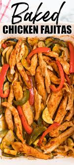Easy Baked Chicken Fajitas In 2020 Baked Chicken Fajitas Easy Chicken Fajita Recipe Chicken Fajitas Oven
