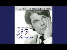 Thomas' 'raindrops keep fallin' on my head' b.j. B J Thomas Raindrops Keep Fallin On My Head Singer Has Died