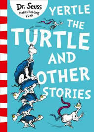 A collectors edition book of this and yertle the turtle plush was made by kohl's cares for kids in 2008. Yertle The Turtle And Other Stories Dr Seuss 9780008240035
