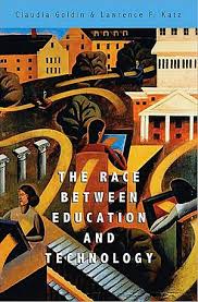 The Race Between Education And Technology By Claudia Goldin And Lawrence Katz Education Economics Books Technology