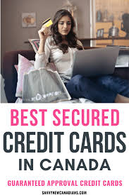 It's the only secured card available that can help you rapidly increase your credit score and earn canada's top business credit cards take this gap into consideration, ensuring that business owners can earn back on big expense categories for. Top 4 Secured Credit Cards In Canada Savvy New Canadians
