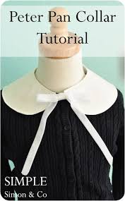 Peter Pan Collar Tutorial Simple Simon And Company Peter Pan Collar Peter Pan Collars Diy Collars Diy