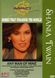 Twain wrote the song with robert john mutt lange, who also produced it. Shania Twain Any Man Of Mine Dol Dvd Region 1 Ntsc Us Import Amazon De Dvd Blu Ray