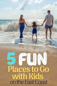 5 Fun Places To Go With Kids On The East Coast In 2020 East Coast Family Vacations East Coast Vacation Day Trips For Kids