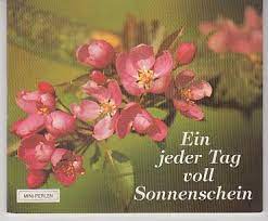 (antoine de saint exupéry) • der tod ordnet die welt neu. Roland Leonhardt Ein Jeder Tag Voll Sonnenschein Bucher Gebraucht Antiquarisch Neu Kaufen